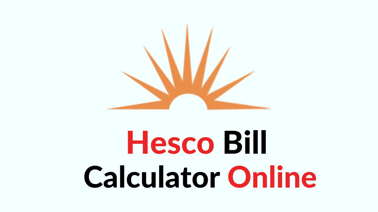 HESCO Bill Calculator