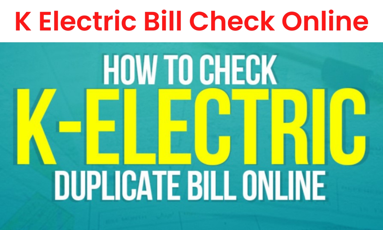 K Electric Bill Check Online